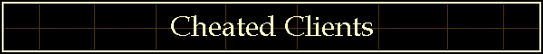 Cheated Clients