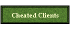 Cheated Clients